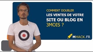 Doubler les ventes de votre blog ou site ecommerce en 3 mois [upl. by Assyn882]