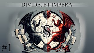 DIVIDE ET IMPERA SERVITUS  CAP 1 [upl. by Cnut598]