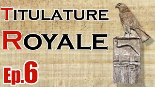 Lire les hiéroglyphes  Ep 6  Titulature royale [upl. by Ahsinik12]