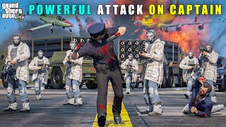 GTA 5  POWERFUL ATTACK ON POLICE CAPTAIN  BB GAMING [upl. by Strohbehn937]