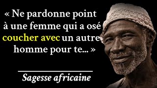 Proverbes Africains Pour Une Vie Meilleure  Sagesse africaine [upl. by Tybie]