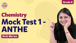 ANTHE Chemistry Mock Test for Class 8  ANTHE 2022 Preparation  BYJUS  Class 8 [upl. by Bowie]