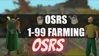 OSRS Farming Guide 199 Fast New Video 2023 [upl. by Margery]