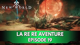 New World FR  la RE re Aventure  Episode 19 on up la Joaillerie   Boss Leviathan [upl. by Nospmis]