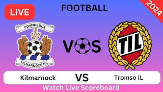 Tromsø Idrettslag Vs Kilmarnock Live Match Today Goals Football 2024 [upl. by Ymled]