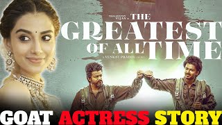 Inspiring Story Of GOAT movie Actress  Thalapathy Vijay  Meenkshi Chaudhary  Greatest of All time [upl. by Nnylyt]