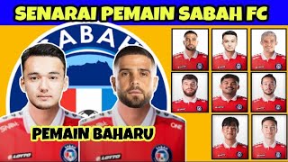 RASMI‼️SENARAI LENGKAP PEMAIN SABAH FC DI LIGA SUPER MALAYSIA 2024 TERKINI  BANYAK PEMAIN BAHARU [upl. by Reyem]