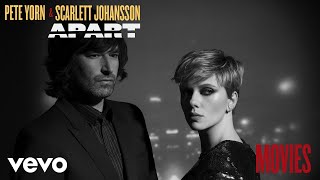 Pete Yorn Scarlett Johansson  Movies Audio [upl. by Naasar]