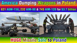 America Dumping Weapons in Poland 821 AGM158 232 AIM9X amp 745 AIM120 for 37 billion [upl. by Llehcim59]