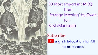 strange meeting by Wilfred Owen for SLSTMadrasah 30 MCQ [upl. by Nnahteb]