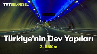 Türkiye’nin Dev Yapıları  Avrasya Tüneli  TRT Belgesel [upl. by Giarla]