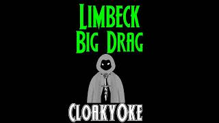 Limbeck  Big Drag karaoke [upl. by Orodisi]