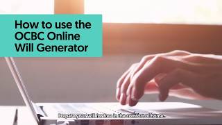 How to use the OCBC Online Will Generator [upl. by Litch]