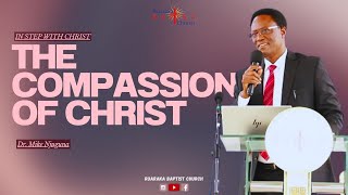 THE COMPASSION OF CHRIST  SUNDAY SERVICE  IN STEP WITH CHRIST  220924 [upl. by Dragoon13]