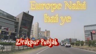 Derabassi to Zirakpur 4K View  My First Osmo Action Shoot  Future City of Punjab [upl. by Shermy]