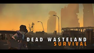 Dead Wasteland Survival RPG [upl. by Icken]