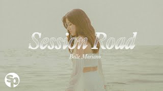 Session Road  Belle Mariano Lyrics [upl. by Maybelle807]