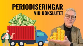 Periodisering och värdering vid bokslutet [upl. by Waldron]