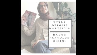 Burda Dergisi 2018  Mart  Havuç Pantolon Dikimi  1 [upl. by Salangi]