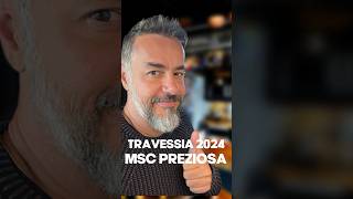 TRAVESSIA MSC PREZIOSA BRASIL EUROPA 2024 [upl. by Stavros542]