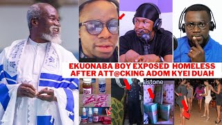 Br£akEkuonaba Boy Expos£d Homeless After Attcking Adom Kyei Duahasem asi [upl. by Klepac]