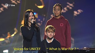 Voices for UNICEF What Is War For [upl. by Lorien815]