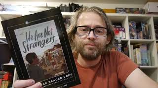 We Are Not Strangers is an interesting story of two communities in a dark time of American History [upl. by Hufnagel881]