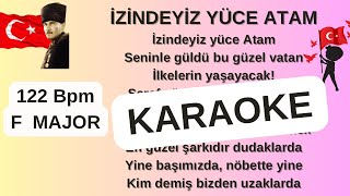 İZİNDEYİZ YÜCE ATAM  karaoke mars backingtrack altyapı music choir FAİKCANSELEN [upl. by Netsrejk]