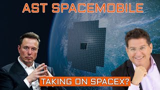 AST SpaceMobile Announcements Can They Take On SpaceX [upl. by Mahmoud]