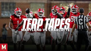 Terp Tapes  Maryland vs Charlotte [upl. by Owades]