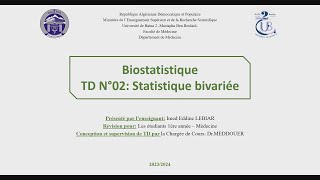 TD 02 Biostatistique quotStatistique Bivariéequot 1er Année Médecine 20232024  Prof I Lebiar [upl. by Coltun929]