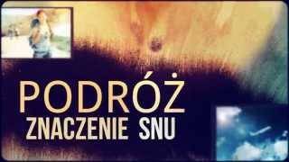 Sennik Podróż  Interpretacja i Znaczenie Snów o Podróżach  Sennikbiz [upl. by Wightman]