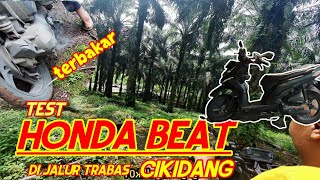 Honda beat street tes jalur trabas cikidang sukabumi  trabas sampe overhead [upl. by Aznerol]