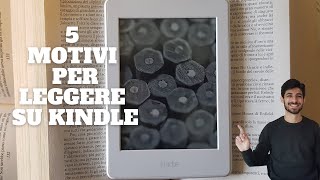 Perché leggere su KINDLE La mia esperienza [upl. by Xam]