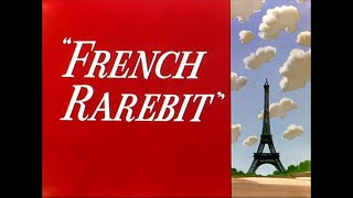 Looney Tunes  quotFrench Rarebitquot Bugs Bunny 1951 [upl. by Verras]