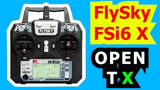 FlySky FSi6X Installing OPEN TX  Tutorial [upl. by Pathe611]