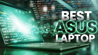 Best ASUS Laptops For Coding And Programming 2024 [upl. by Yatzeck]