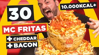 30 BATATA FRITA DO MCDONALDS  CHEDDAR  BACON 10000 KCAL [upl. by Landing362]