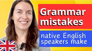 12 ENGLISH GRAMMAR MISTAKES native speakers make [upl. by Briggs]