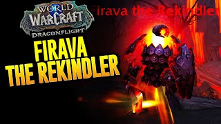 Firava the Rekindler [upl. by Ahsla]