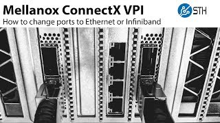 How to set Mellanox ConnectX VPI to Ethernet or Infiniband in Linux [upl. by Ahsilrae]