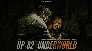 UP 82 Underworld  Lucky Roxx  Uttar Pradesh  उत्तर प्रदेश  Gangster Life Full Hindi Web Series [upl. by Morrell]