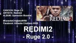 Karaoke  Redimi2  Ruge 20  KaraokeCristianoMRB [upl. by Danelle]