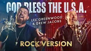 God Bless The USA ROCK VERSION  TheLeeGreenwood amp Drew Jacobs Music Video ​⁠TRUMP 2024 [upl. by Seena]