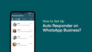 How to Set Auto Reply in WhatsApp Business [upl. by Coltun]