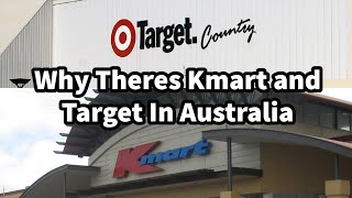 Why Theres Kmart and Target in Australia… [upl. by Bate]