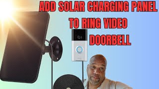 How To Add Solar Charging Panel To Ring Video Doorbell [upl. by Teria811]