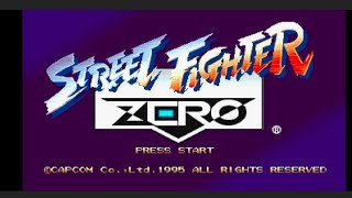 STREET FIGHTER ZERO [upl. by Settle420]