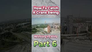 How To Catch a Crane Swing  video 2 shortvideo constructioncogs [upl. by Enivid448]