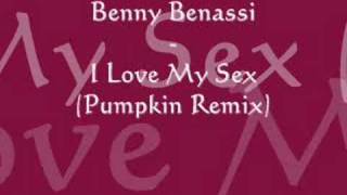 Benny Benassi  I Love My Sex Pumpkin Remix [upl. by Nahsaj]